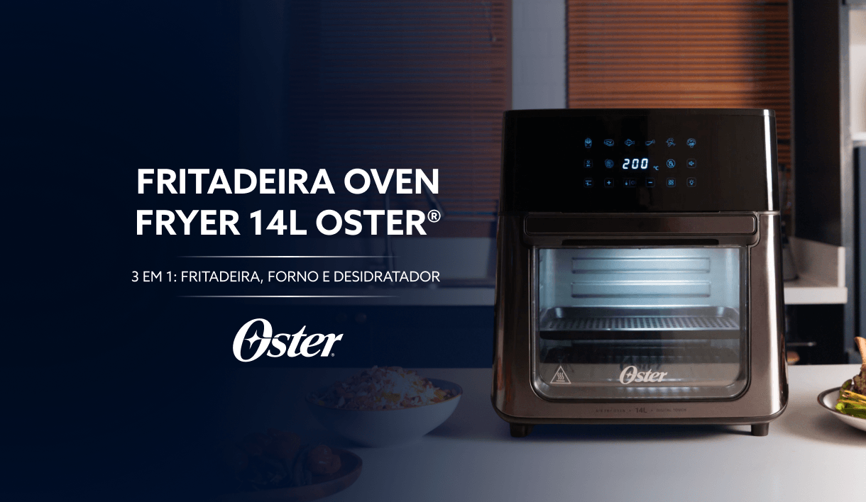 Forno e Fryer Oster® COM 8 FUNÇÕES PRÉ-PROGRAMADAS